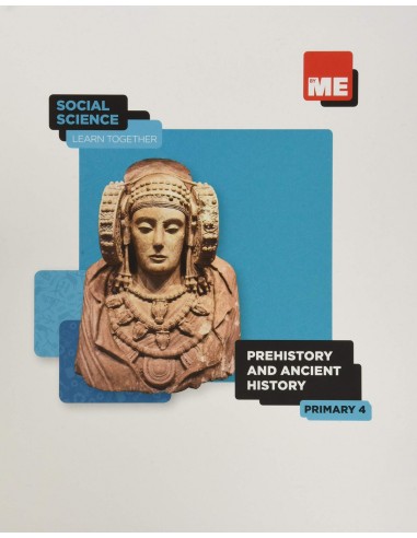 Prehistory and Ancient History Social Science Learn Together 4º